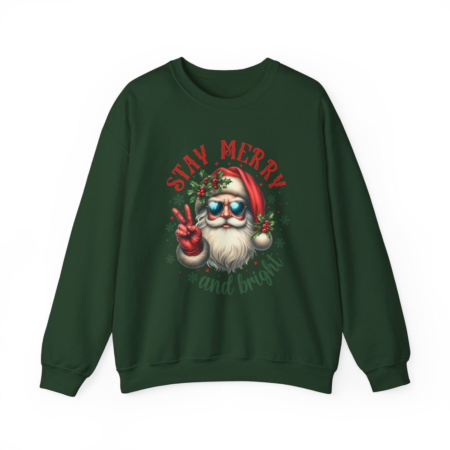 Stay Merry and Bright Crewneck Sweatshirt