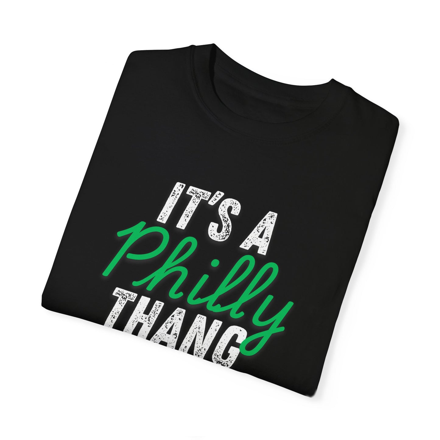 It's a Philly Thang T-Shirt