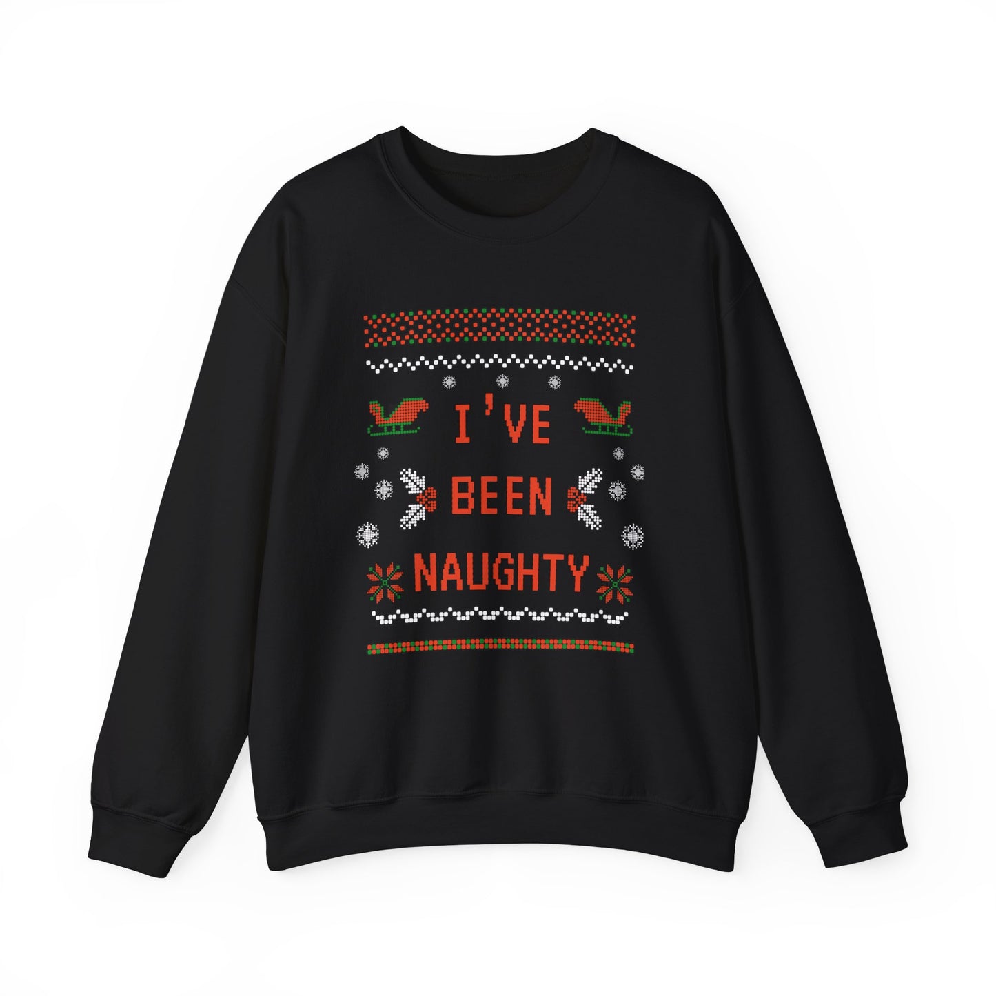 I've Been Naughty Crewneck Sweatshirt