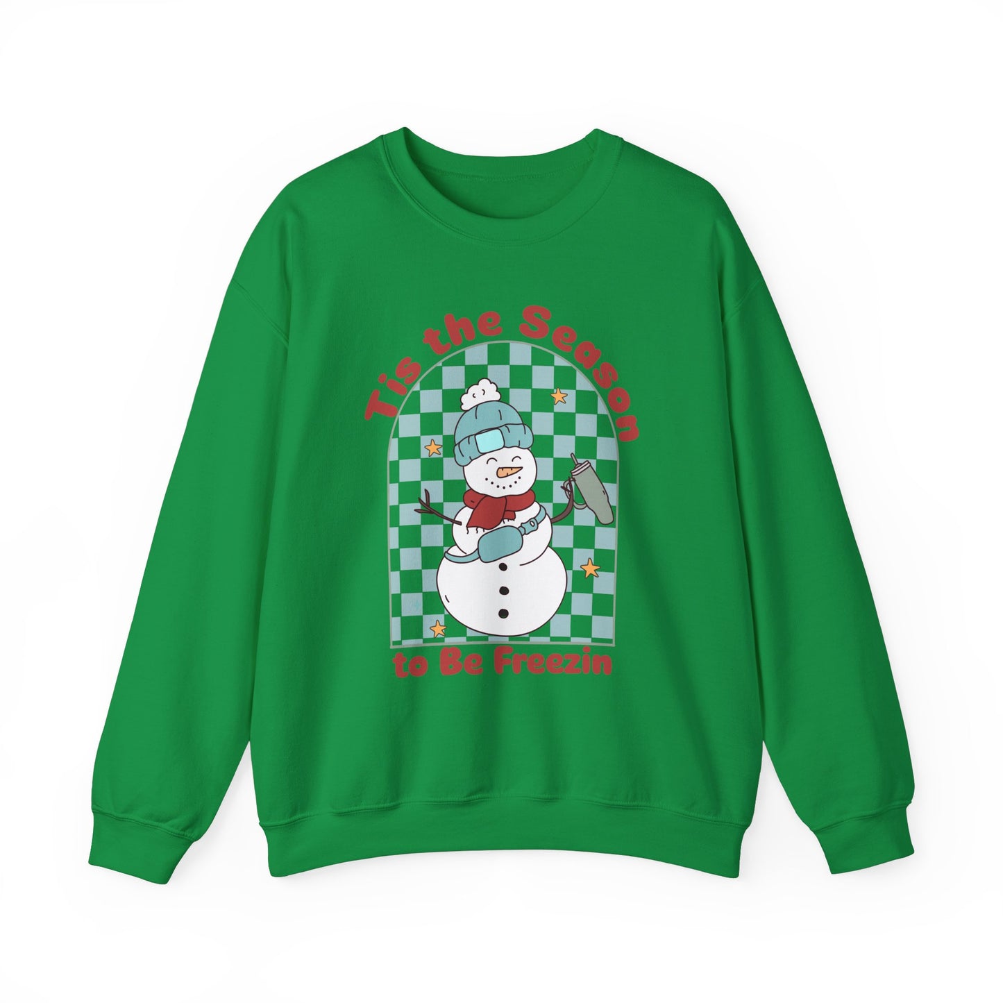 Tis the Season to be Freezing Crewneck Sweatshirt